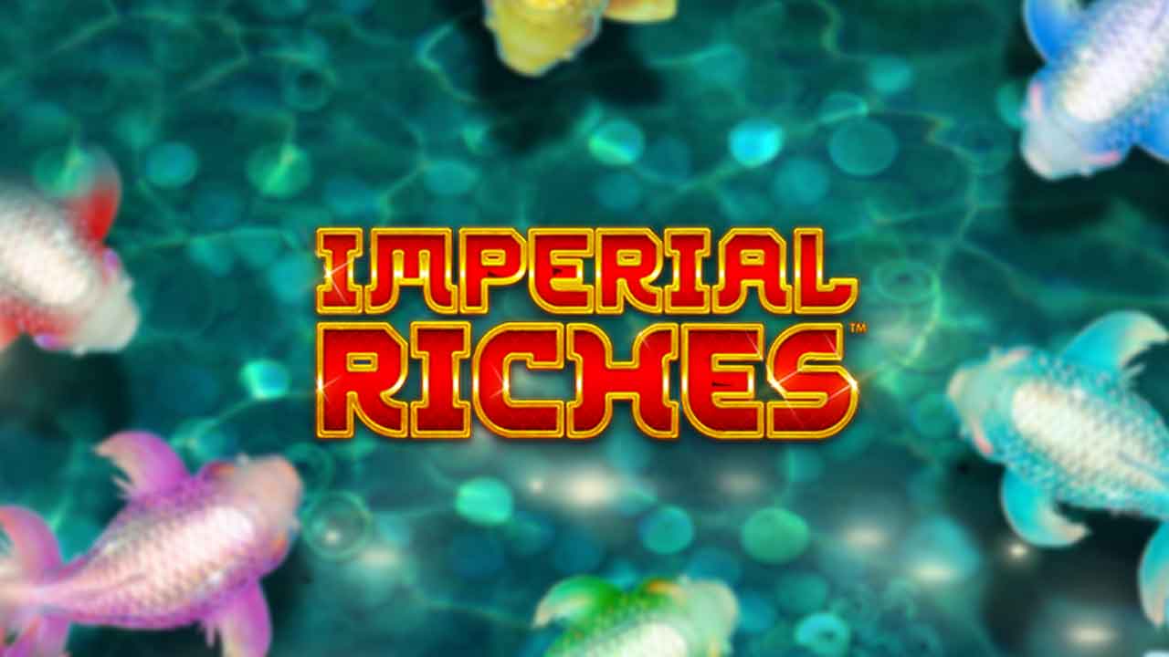 Imperial Riches Slot Demo