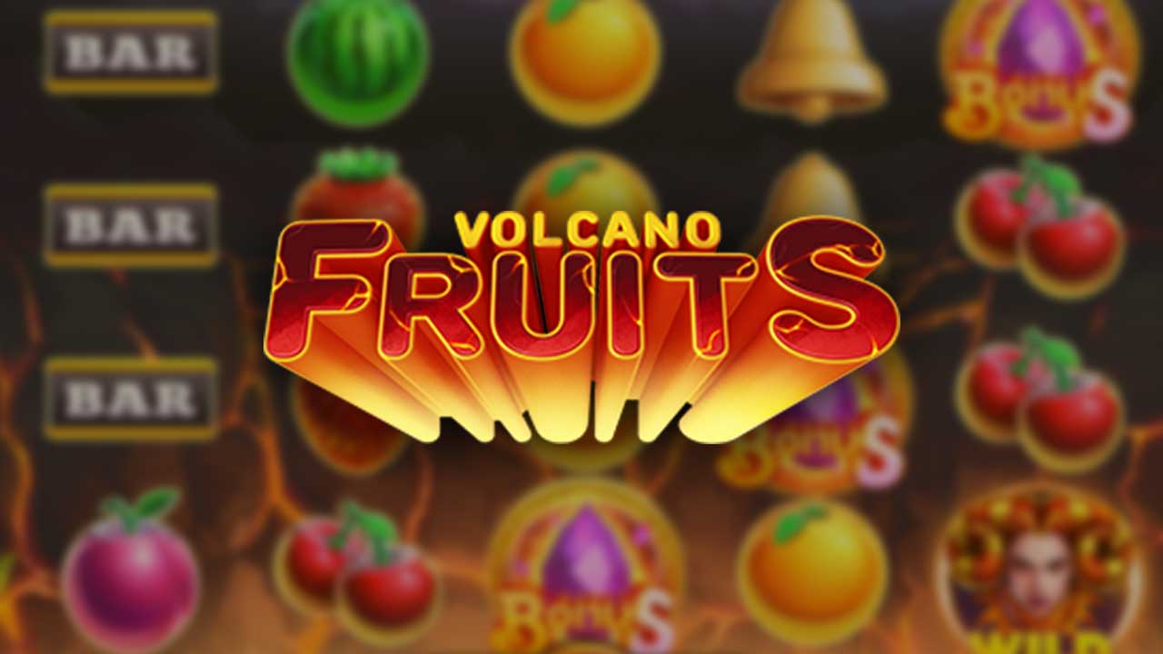 Volcano Fruits Slot Demo