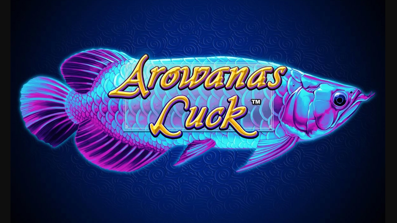 arowanas-luck-game-preview