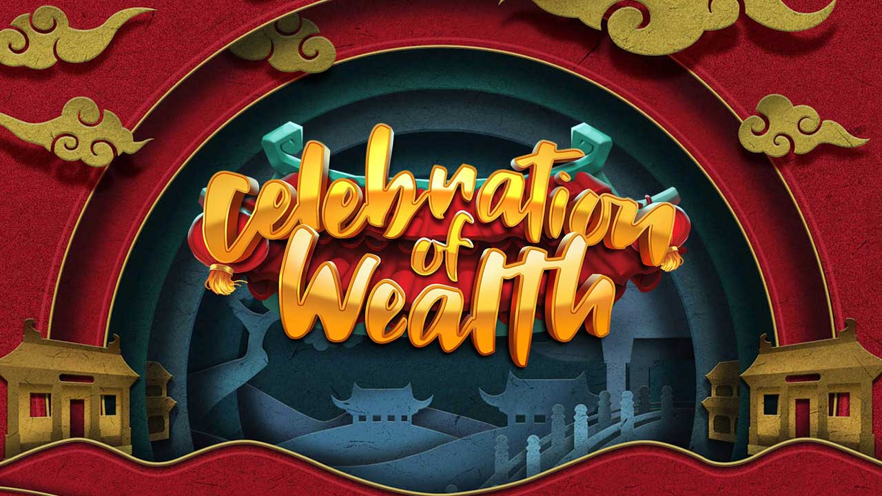 celebration-of-wealth-game-preview