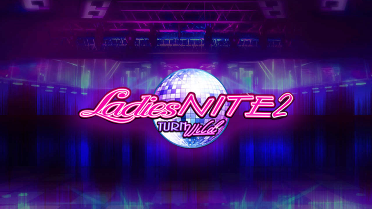 Ladies-Nite-2-Turn-Wild-game-preview