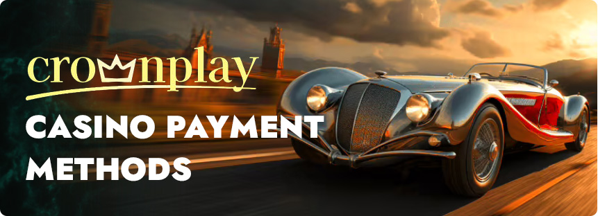 Crownplay Casino Payment Methods