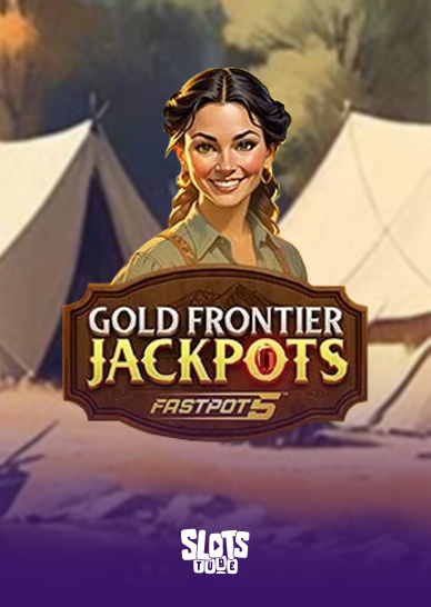 Gold Frontier Jackpots FastPot5 Slot Review