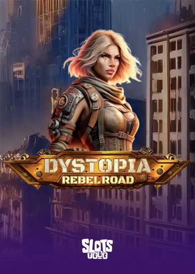 Dystopia Rebel Road Slot Review