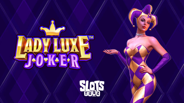 Lady Luxe Joker Free Demo